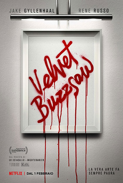 Velvet Buzzsaw diretto da Dan Gilroy (Netflix, 2019)